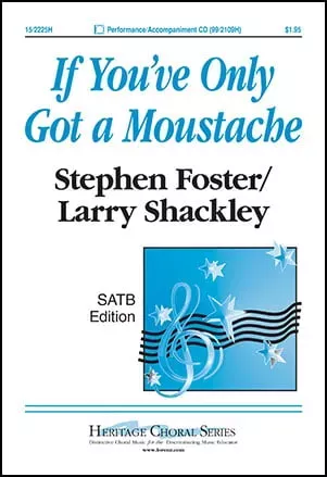 If You've Only Got a Moustache