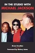In the Studio with Michael Jackson