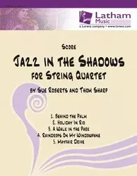 Jazz in the Shadows for String Quartet