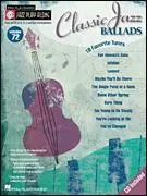 Jazz Play-Along Volume72-Classic Jazz Ballads
