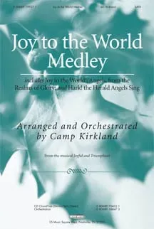 Joy to the World Medley