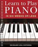Learn to Play Piano in Six Weeks or less
