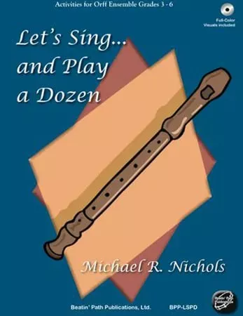 Let's Sing and Play a Dozen