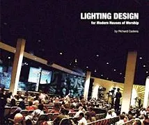 Lighting Design for Modern Houses of Worship