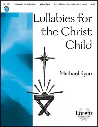 Lullabies for the Christ Child