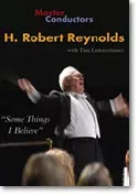Master Conductors: H. Robert Reynolds