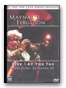 Maynard Ferguson Live: At the Top