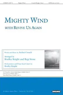 Mighty Wind/ revive Us Again