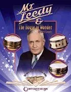 Mister Leedy and the House of Wonder