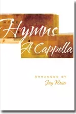 More Hymns a Cappella