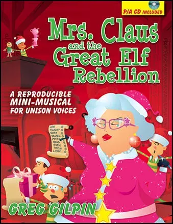 Mrs. claus and the Great Elf Rebellion