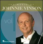 Music of Johnnie Vinson Volume 1, The