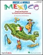 Music of Our World - Mexico