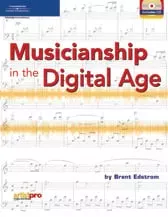 Musicianship in the Digital Age