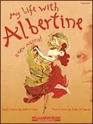 My Life with Albertine
