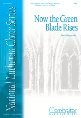 Now the Green Blade Rises