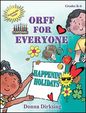 Orff for Everyone Happenin' Holidays