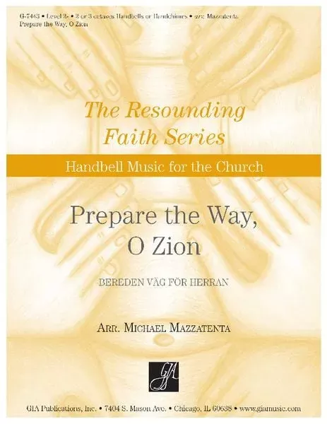 Prepare The Way O Zion