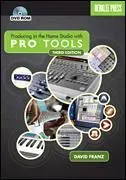 Producing in the Home Studio with pro Tools