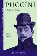 Puccini a Listeners Guide