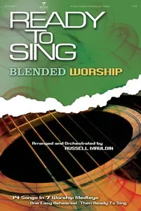 Ready to Sing Blended Worship