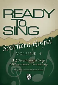 Ready to Sing Southern Gospel No. 4