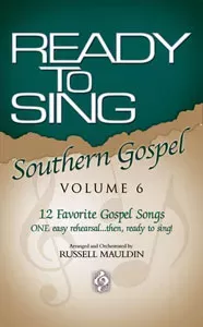 Ready to Sing Southern Gospel No. 6