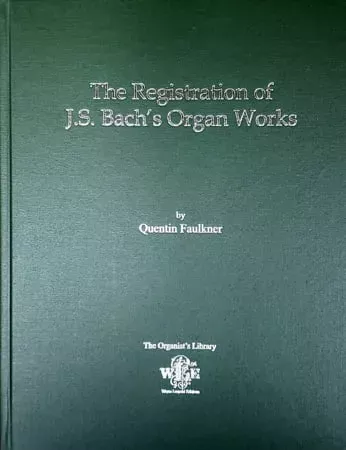 Registrations of J.S. Bach's Organ Works