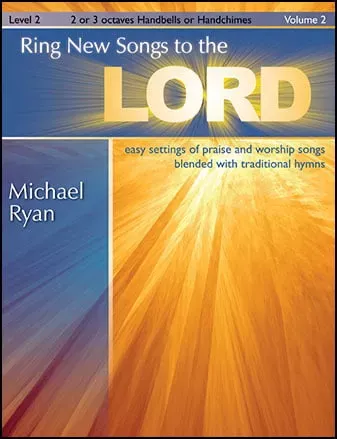 Ring New Songs to the Lord No. 2