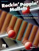 Rockin' Poppin' Mallets