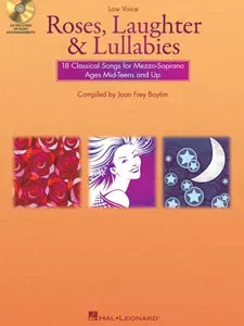 Roses, Laughter and Lullabies