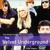 The Rough Guide to Velvet Underground