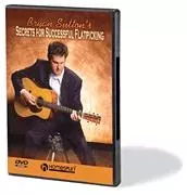 Secrets for Successful Flatpicking