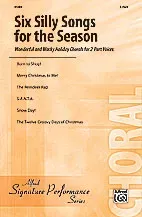 Six Silly Songs for the Season