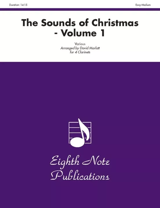 Sounds of Christmas Volume 1 for 4 Clarinets