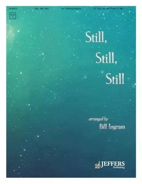 Still Still Still
