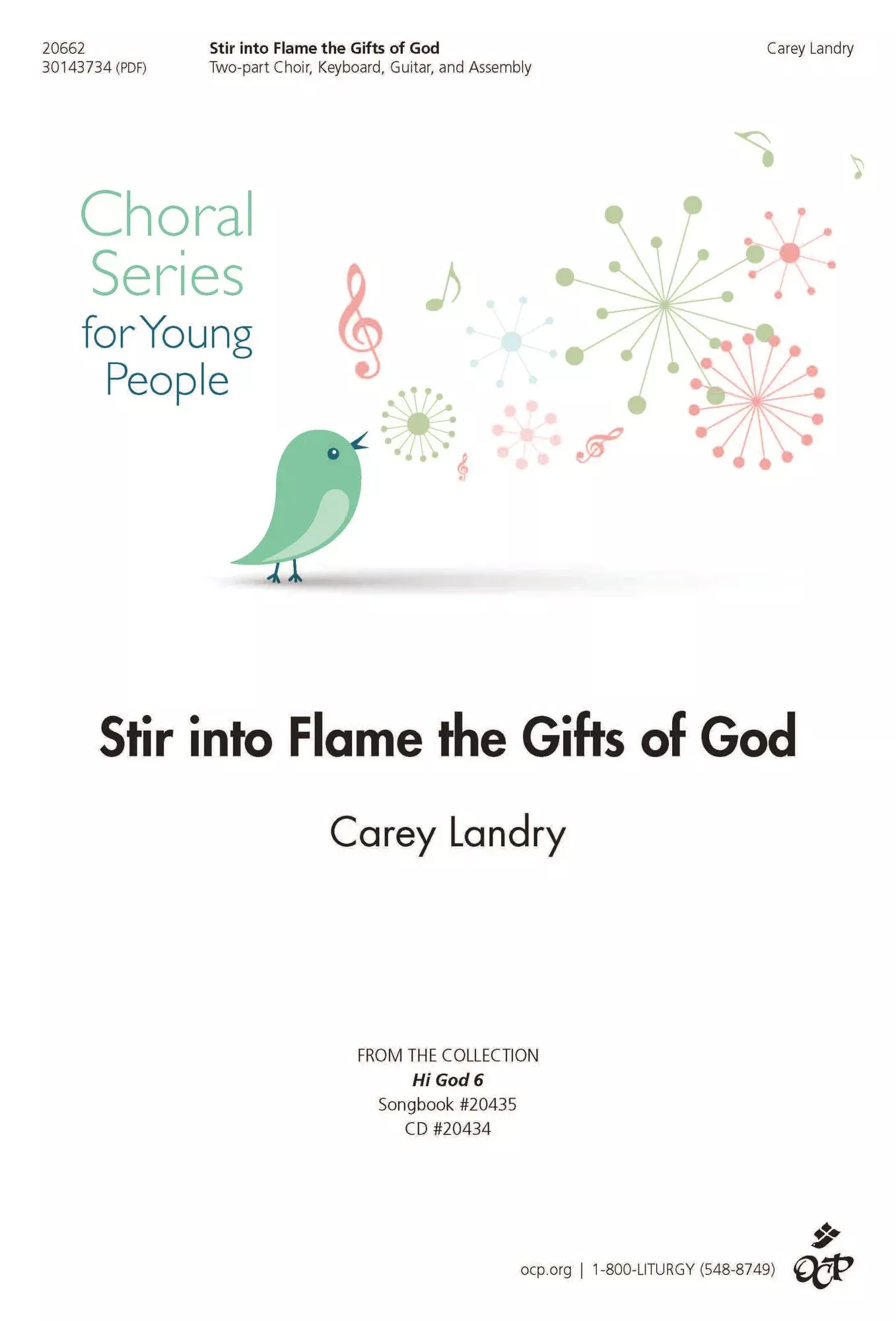Stir into Flame the Gifts of God