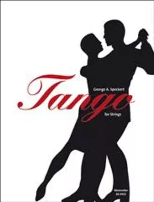 Tango For Strings Arranged by Speckert for String Ensemble