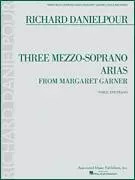 Three Mezzo-Soprano Arias