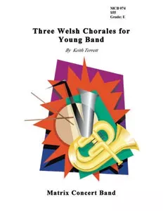 Three Welsh Chorales for Young Band