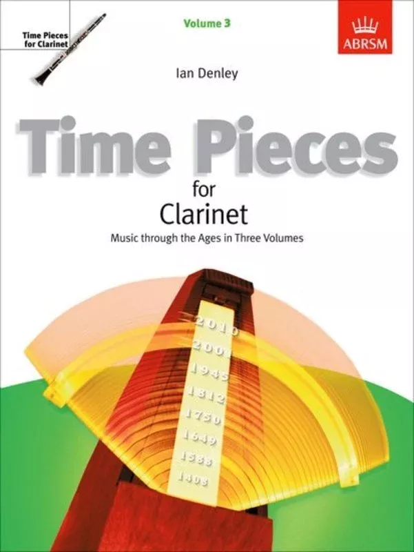 Time Pieces for Clarinet Volume 3 - ABRSM 44 Pages