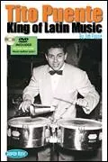 Tito Puente King of Latin Music