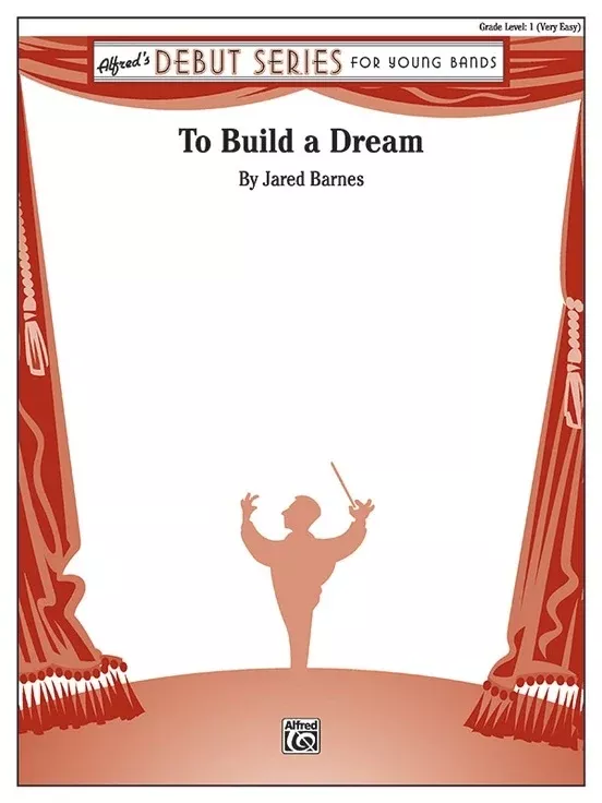 To Build a Dream CB Gr 1 by Jared Barnes