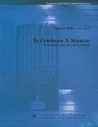 To Celebrate a Miracle