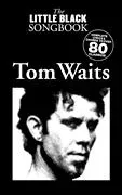 Tom Waits Little Black Songbook