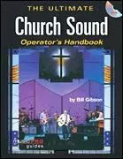 Ultimate Church Sound Operators Handbook