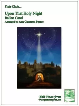 Upon that Holy Night