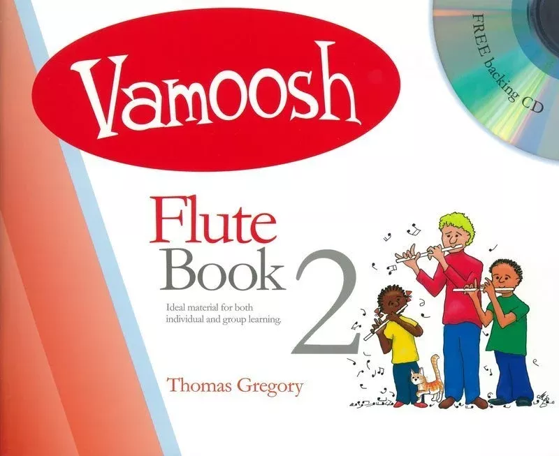 Vamoosh Flute Book 2 with CD by Thomas Gregory - 28 Pages for Solo Flute, Duets & Rounds