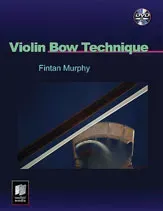 Violin Bow Technique