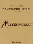 Walking into History